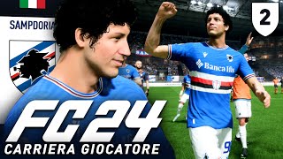 ESORDIO DA SOGNO CON LA SAMP  FC 24 Carriera Giocatore 2 [upl. by Justino714]