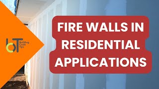 Fire Rated Walls  Residential Applications [upl. by Clarisse]