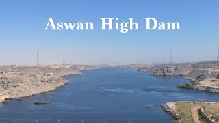 Aswan High Dam [upl. by Gnohp548]