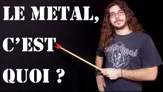 Metalliquoi   Episode 1  Le Metal cest quoi [upl. by Orson]