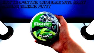 How To Open Tins with Ease with Crazy Aarons Thinking Putty [upl. by Shanks632]