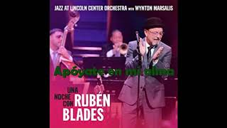 APÓYATE EN MI ALMA Rubén Blades  Álbum Una noche con Rubén Blades 2018 [upl. by Poirer]