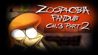 Zoophobia Fandub Chapter 3 Part 2 [upl. by Ludly]