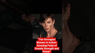 Ten Strongest Women in Action Amazing Feats of Female Strength and Power [upl. by Vola]