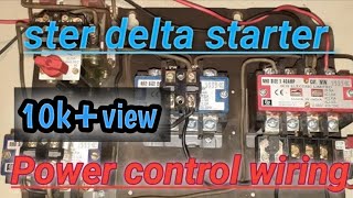 Star delta starter power control wiring ni 440 coil [upl. by Nairolf]