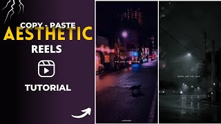 Copy Paste Method  How to make aesthetic videos on android  make aesthetic reels kaise Banaye [upl. by Mariana]