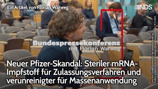 PfizerSkandal Steriler mRNAImpfstoff für Zulassungsverfahren amp verunreinigter für Massenanwendung [upl. by Stauder]