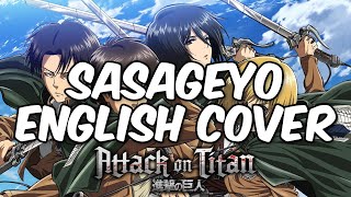 SHINZOU WO SASAGEYO  Attack on Titan Season 2 Opening English Cover [upl. by Halonna]