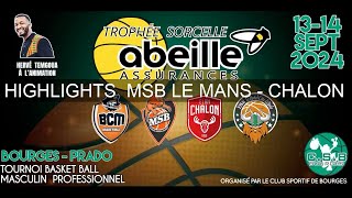 Highlights MSB Le Mans Chalon [upl. by Estey120]