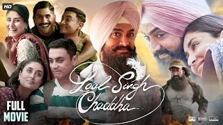 Laal Singh Chaddha Full Movie  Aamir Khan  Kareena Kapoor  Naga Chaitanya  Review amp Fact HD [upl. by Fitzpatrick]