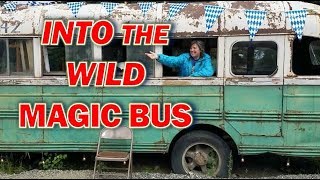 Alaska Small Towns Healy amp quotInto the Wildquot Magic Bus [upl. by Delaine]