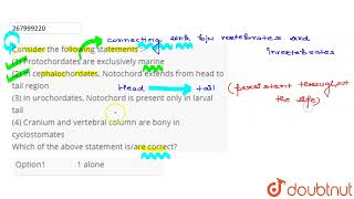 Consider the following statements  1 Protochordates are exclusively marine 2 In cephalocho [upl. by Pippy]