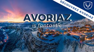 Avoriaz la Fantastique  Avoriaz is Fantastic [upl. by Mhoj]