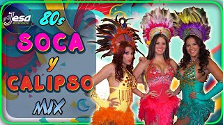 80s Soca y Calipso MIX Solo Exitos Verbena  Soca Terapia  Calypso  Lambada Internacional [upl. by Sucramej122]