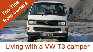 Living with a VW T3  T25 or Vanagon  The Truth from Expert Owners [upl. by Howe]