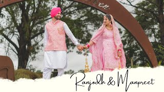 RANJODH amp MANPREET  WEDDDING  HIGHLIGHT [upl. by Phiona]