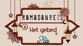 Ramadanreis 4  Het gebed [upl. by Mighell447]