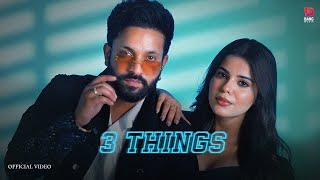 3 Things  Dilpreet Dhillon feat Shipra Goyal  Geet Goraya  Desi Crew  Kaptaan [upl. by Anilev]