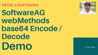 SoftwareAG webMethods  Base64 Encode Base64 decode  webMethods Tutorials  Designer [upl. by Etteve533]