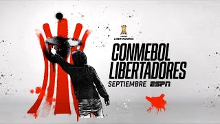 Vuelve la Copa CONMEBOL Libertadores  SEPTIEMBRE 2020  ESPN PROMO [upl. by Martinic413]