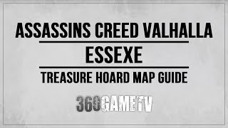 Assassins Creed Valhalla Essexe Hoard Map Location  Solution  Treasure Hoard Map Guides [upl. by Hajed]