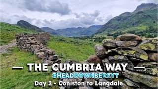 Cumbria Way  Day 2 Coniston to Langdale [upl. by Zeta]