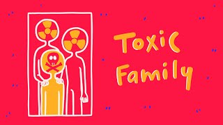 7 Signs of a Toxic Family [upl. by Outlaw]