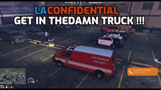 LA CONFIDENTIAL RP GET IN THE DAMN TRUCK [upl. by Akitahs]