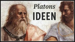 Die platonischen Ideen · Platons Ideenlehre erklärt [upl. by Ainoda]