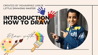 Introduction Video by Mohammad Umair quotLittle Art and Drawing Master  How to Draw Easy Scenery [upl. by Schaumberger]