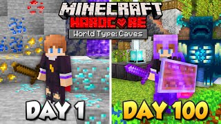 I Survived 100 Days Of Hardcore Minecraft In A Cave Only World [upl. by Boyce]