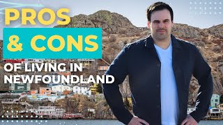 Pros amp Cons of Living in Newfoundland [upl. by Dody]