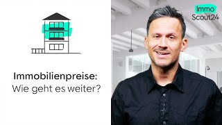 Immobilienpreise Wie geht es weiter 🏘️ [upl. by Reivax858]