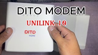 DITO MODEM UNILINK 10 QUICK UNBOXING AND REVIEW [upl. by Ruon375]