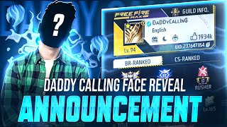 DADDY CALLING FACE REVEAL ANNOUNCEMENT🤫😱 [upl. by Hanala]