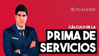 ¿Cómo se calcula la prima de servicios y cómo las horas extra afectan su pago [upl. by Stanway]