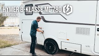 CamperLectric I Teil 1  Solartasche I Hymer BKlasse ML 780 [upl. by Rokach926]