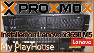 Proxmox VE 53 Install on Lenovo x3650 M5 Rack Server  792 [upl. by Pearla]