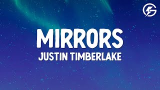 Justin Timbrlake  Mirrors Lyrics [upl. by Alleuqram519]