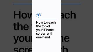 How to reach the top of your iPhone screen with one hand  Apple Support [upl. by Cid317]