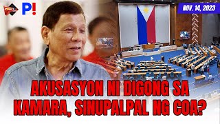 P kwentong Politiko Nov 14 2023  Akusasyon ni Digong sa Kamara sinupalpal ng COA [upl. by Noreik]