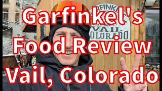 Garfinkels Food Review Vail Colorado [upl. by Nahgeam916]