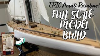 EPIC Amati Rainbow Yacht  Full ScaleModel Build [upl. by Nitsirhc]