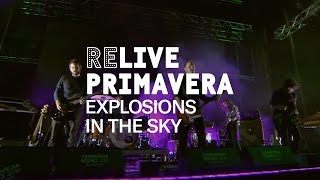 Explosions in the Sky live at Primavera Sound 2016 [upl. by Wright]