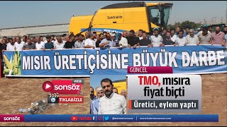 TMO mısıra fiyat biçti Üretici eylem yaptı [upl. by Nytsyrk766]