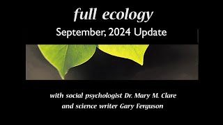 Full Ecology Update September 2024 [upl. by Gere]