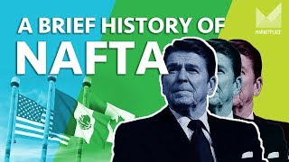 A brief history of NAFTA [upl. by Ellenrahs]