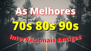 2 HORAS de Músicas Internacionais Antigas Anos 70 80 e 90  AS MELHORES 1 [upl. by Kataway]