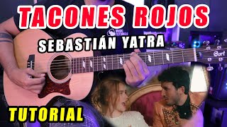 Cómo tocar quotTacones Rojosquot de Sebastián Yatra en Guitarra Tutorial  PDF GRATIS [upl. by Solley]