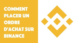 Comment placer un ordre dachat sur Binance [upl. by Idzik]